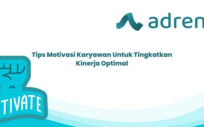 Tips Motivasi Karyawan Untuk Tingkatkan Kinerja Optimal